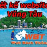 Thiết kế website tại Vũng Tàu chuyên nghiệp chuẩn seo giá rẻ