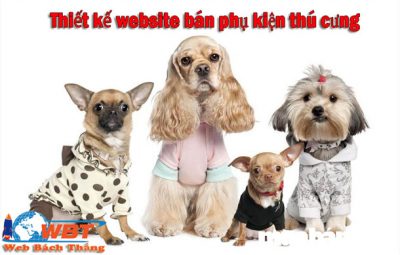 Thiết kế website bán phụ kiện thú cưng giá rẻ