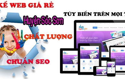 thiết kế website tại huyện Sóc Sơn chuyên nghiệp
