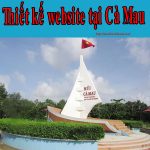 Thiết Kế Website Tại Cà Mau Uy Tín Bảo Hành Trọn Đời