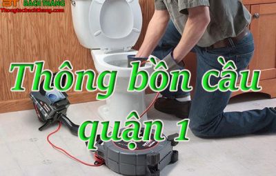 Thông bồn cầu quận 1 giá rẻ BT game