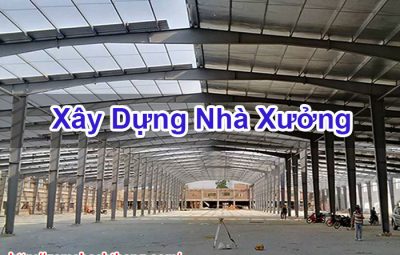 Xây Dựng Nhà Xưởng