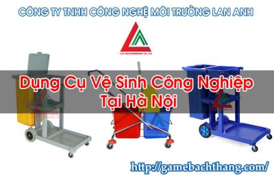 Dụng Cụ Vệ Sinh Công Nghiệp Tại Hà Nội