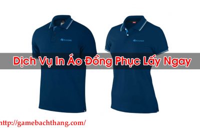 In Áo Đồng Phục Lấy Ngay