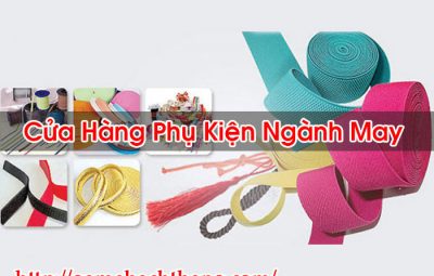 Cửa Hàng Phụ Kiện Ngành May