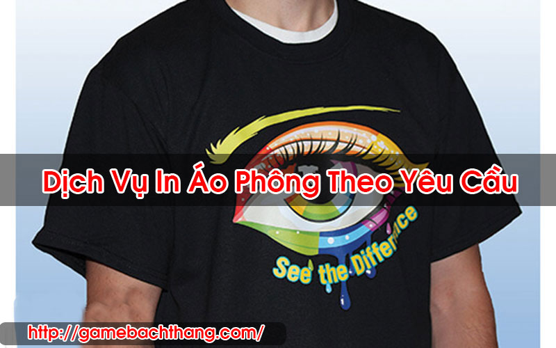 In Áo Phông Theo Yêu Cầu
