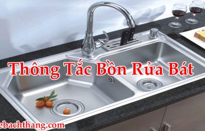 Thông Tắc Bồn Rửa Bát