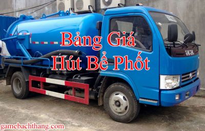 Bảng Giá Hút Bể Phốt